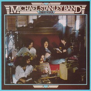 Michael Stanley Band - Cabin Fever - Zortam Music