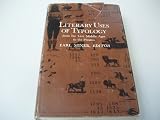 Literary uses of typology : from the late Middle Ages to the present