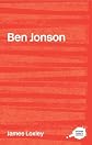 Ben Jonson: A Sourcebook (Complete Critical Guide to English Literature)