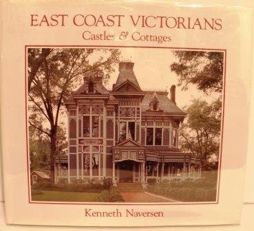 east coast victorians castles and cottages