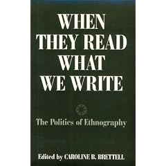 When They Read What We Write: The Politics of Ethnography