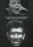 Dr. Jekyll And Mr. Hyde Starring Michael Rennie - 1955 Climax TV Version / Hands Of A Stranger