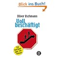 Voll besch�ftigt: Ein Hartmut-und-ich-Roman