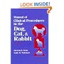 Manual of Clinical Procedures in the Dog, Cat, & Rabbit