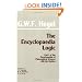 The Encyclopaedia Logic: Part 1 of the Encyclopaedia of Philosophical Sciences With the Zusatze