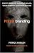 Primalbranding: Create Zealots for Your Brand, Your Company, and Your Future