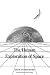 The Human Exploration of Space