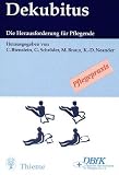 Dekubitus. Herausforderung f�r Pflegende