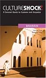 Bahrain (CultureShock)