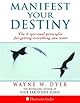 Manifest Your Destiny