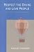 Books : Respect the Divine and Love People: My Philosophy of Business Management
