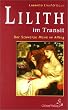 Lilith im Transit: Der schwarze Mond im Alltag