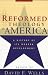 Book Reformed Theology in America: A History of Its Modern Development