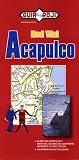 Acapulco Map (Spanish Edition) Guia Roji (English and Spanish Edition)