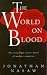 The World on Blood (New English Library)