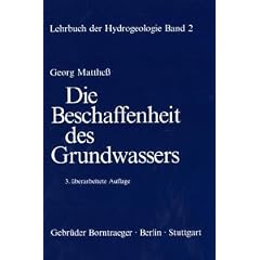 Lehrbuch der Hydrogeologie, Bd.2, Die Beschaffenheit des Grundwassers