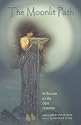 Moonlit Path: Reflections on the Dark Feminine