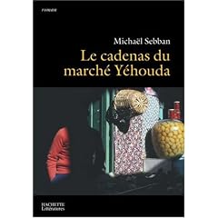 Le cadenas du march� Y�houda
