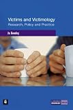 Review Longman  / Victims and Victimology: Research, Policy and Practice (Longman Criminology Series)