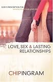 Love, Sex, and Lasting Relationships