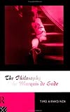 The Philosophy of the Marquis de Sade