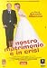 Il Nostro Matrimonio E' In Crisi