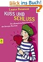 Kuss und Schluss - Die ultimativen Bekenntnisse der Georgia Nicolson