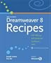 Macromedia Dreamweaver 8 Recipes