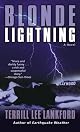 Blonde Lightning: A Novel