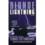 Blonde Lightning: A Novel