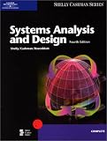 Systems Analysis and Design, Fourth Edition Gary B. Shelly, Thomas J. Cashman, Harry J. Rosenblatt