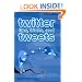 Twitter Tips, Tricks, and Tweets