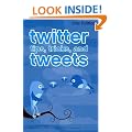Twitter Tips, Tricks, and Tweets