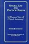 Natural Law and Practical Reason: A Thomist View of Moral Autonomy (Moral Philosophy and Theology)
