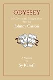 Odyssey: My days on the Tonight Show Starring Johnny Carson