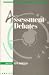 Assessment Debates (Curriculum & Learning)