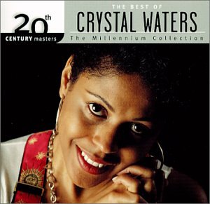 Crystal Waters - 20th Century Masters: Millenni - Zortam Music