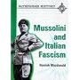 Pathfinder History - Mussolini and Italian Fascism (Pathfinder History)