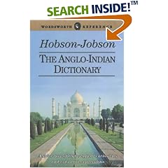 Hobson Jobson: Anglo-Indian Dictionary (Wordsworth Reference)