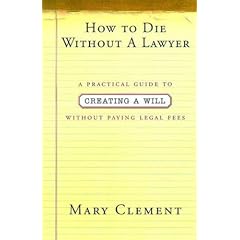 HOW TO DIE WITHOUT A LAWYER P