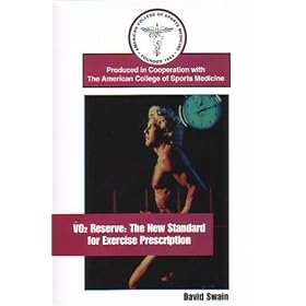 VO2 Reserve: The New Standard for Exercise Prescription [VHS]