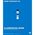 Adobe Photoshop CS4 Classroom in a Book