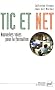 TIC et Net : Nouvelles voies pour la formation