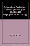 Information : protection, ownership and rights