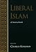 Book cover of Liberal Islam: A Sourcebook.
