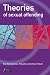 Theories of Sexual Offending
