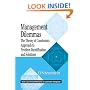 Management Dilemmas: The Theory of Constraints Approach to Problem Identification and Solutions (St Lucie Press Series on Constraints Management)