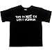 Youth T-Shirt : THIS IS NOT THE LIFE I ORDERED