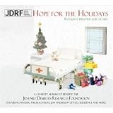 JDRF`s Hope for The Holidays