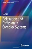 Relaxation and Diffusion in Complex Systems (Partially Ordered Systems)